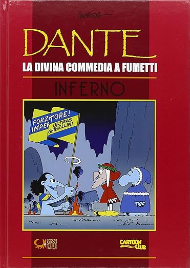 Marcello Toninelli, La Divina Commedia a Fumetti (2007)