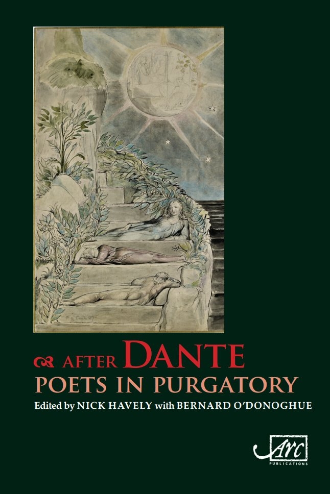 Nick Havely and Bernard O’Donoghue, After Dante: Poets in Purgatory (2021)
