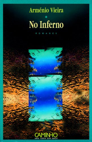 Armenio Vieira, No Inferno (2001)